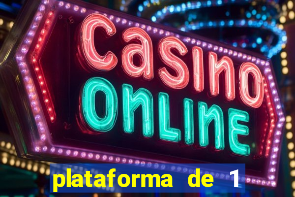 plataforma de 1 real fortune tiger